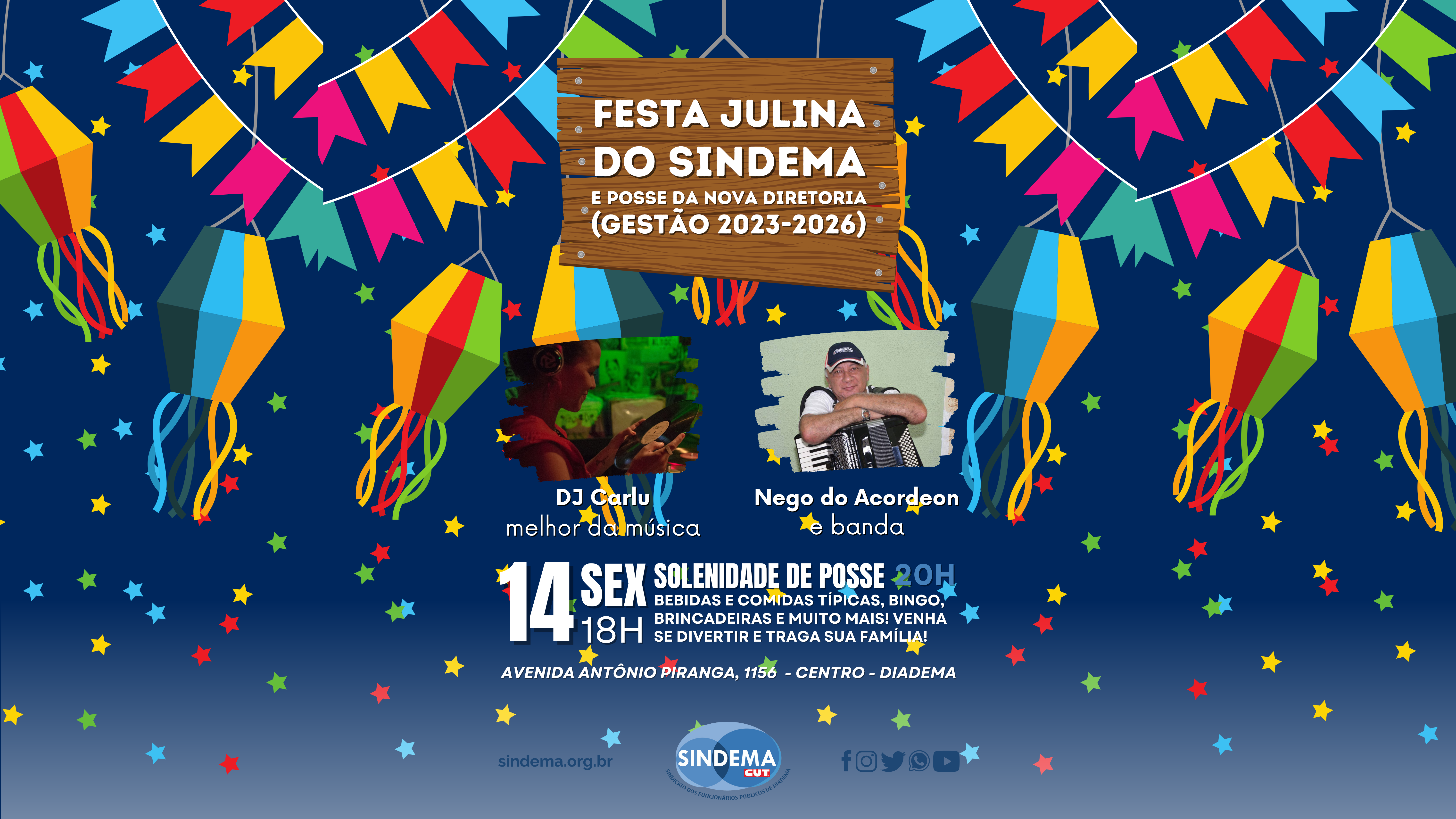 Confira a programação da Festa Julina e Posse Festiva da nova direção do  Sindema SINDEMA - Sindicato dos Funcionários Públicos de Diadema